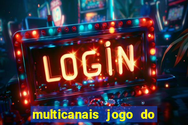 multicanais jogo do flamengo ao vivo